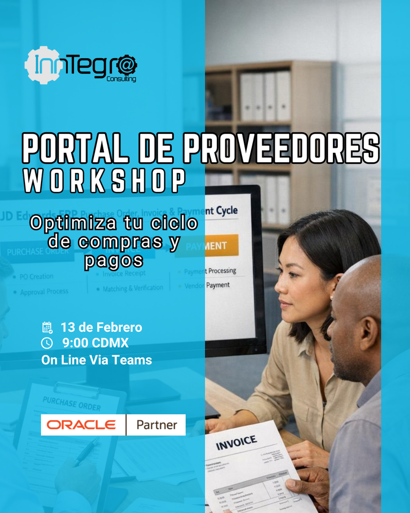 WorkShop Optimiza tu ciclo de compras y pagos con Jd Edwards 
